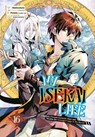 My Isekai Life 16: I Gained a Second Character Class and Became the Strongest Sage in the World! - Shinkoshoto ; Ponjea (Friendly Lan ; Huuka Kazabana - 9781646092178