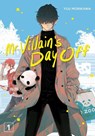 Mr. Villain's Day Off 01 - Yuu Morikawa - 9781646092239