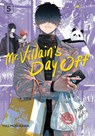 Mr. Villain's Day Off 05 - Yuu Morikawa - 9781646092697