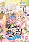 Always a Catch! 05 - Mayo Momoyo - 9781646093465