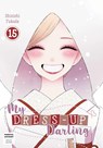 My Dress-Up Darling 15 - Shinichi Fukuda - 9781646094998