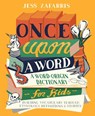 Once Upon a Word - Jess Zafarris - 9781646112593
