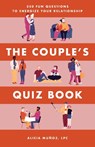 The Couple's Quiz Book - Alicia Munoz - 9781646117659