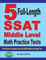 5 Full-Length SSAT Middle Level Math Practice Tests - Reza Nazari ; Ava Ross - 9781646121038