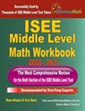 ISEE Middle Level Math Workbook 2020 - 2021: The Most Comprehensive Review for the Math Section of the ISEE Middle Level Test - Ava Ross - 9781646123278