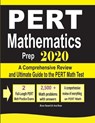PERT Mathematics Prep 2020: A Comprehensive Review and Ultimate Guide to the PERT Math Test - Ava Ross - 9781646124268