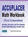 Accuplacer Math Workbook - Michael Smith ; Reza Nazari - 9781646126675