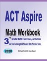 ACT Aspire Math Workbook - Smith Michael Smith ; Nazari Reza Nazari - 9781646126811