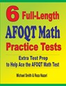 6 Full-Length AFOQT Math Practice Tests - Michael Smith ; Reza Nazari - 9781646127221