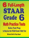 6 Full-Length STAAR Grade 6 Math Practice Tests - Michael Smith ; Reza Nazari - 9781646127559
