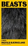 Beasts - Ingvild Bjerkeland - 9781646145133