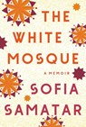 The White Mosque - Sofia Samatar - 9781646220984
