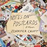 Notes on Postcards - Jennifer Croft - 9781646221042