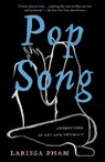 Pop Song - Larissa Pham - 9781646221257
