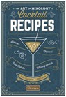 The Art of Mixology Cocktail Recipes -  - 9781646385492