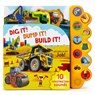Dig It! Dump It! Build It! - Parragon Books - 9781646385973