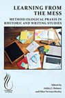 Learning from the Mess - Ashley J Holmes ; Elise Verzosa Hurley - 9781646426188