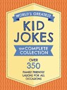 The World's Greatest Kid Jokes - Editors of Applesauce Press - 9781646431793