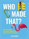 Who Made That? - Tim Rayborn - 9781646432158