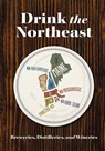 Drink the Northeast - Carlo DeVito - 9781646432264