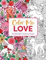 Color Me Love - Editors of Cider Mill Press - 9781646433032