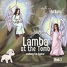 Lamba at the Tomb - Del Bates - 9781646459216