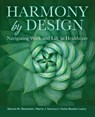 Harmony by Design - Sharon M. Weinstein ; Marla J. Vannucci ; Katie Boston-Leary - 9781646482108
