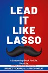 Lead It Like Lasso - Marnie Stockman ; Nick Coniglio - 9781646493715