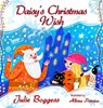 Daisy's Christmas Wish - Julie Boggess - 9781646494590