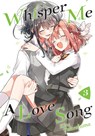 Whisper Me a Love Song 3 - Eku Takeshima - 9781646511471