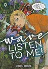 Wave, Listen to Me! 9 - Hiroaki Samura - 9781646512652