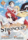 Am I Actually the Strongest? 3 (Manga) - Ai Takahashi - 9781646517725