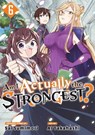 Am I Actually the Strongest? 6 (Manga) - Ai Takahashi - 9781646517756