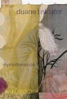Duane Linklater: mymothersside - Amanda Donnan - 9781646570225
