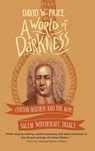 A World of Darkness - David W Price - 9781646630400