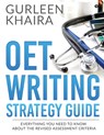 OET Writing Strategy Guide - Gurleen Khaira - 9781646789603