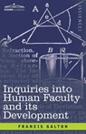 Inquiries into Human Faculty and its Development - Francis Galton - 9781646797301