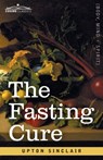 The Fasting Cure - Upton Sinclair - 9781646798490