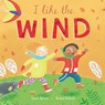 I Like the Wind - Sarah Nelson - 9781646860944