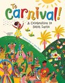 To Carnival! - Baptiste Paul - 9781646861620