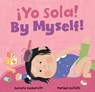 ¡Yo sola! / By Myself! - Sumana Seeboruth - 9781646869961