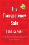The Transparency Sale - Todd Caponi - 9781646870226