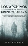 Los Archivos de la Criptozoologia - John Venkman - 9781646946785
