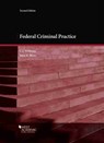 Federal Criminal Practice - C. J. Williams ; Sean R. Berry - 9781647083915
