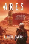 Ares - L. Neil Smith - 9781647100780