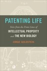 Patenting Life - Jorge Goldstein - 9781647125196