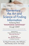 Elementary... the Art and Science of Finding Information - Miguel Fernandez ; Alan Millington ; Mark Monday - 9781647180669
