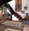 Himalayan Style - Thomas Kelly  ; Claire Burkert - 9781647227746