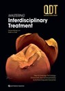 QDT 2025: Mastering Interdisciplinary Treatment - Vincent Fehmer - 9781647242305