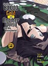 Saving 80,000 Gold in Another World for my Retirement 2 (light novel) - Funa - 9781647292119